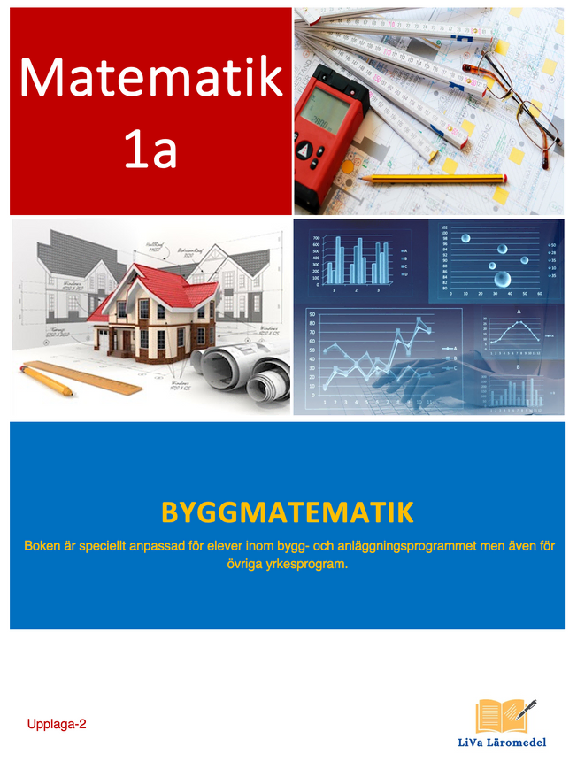 Matematik 1a: BYGGMATEMATIK UPPL-2 