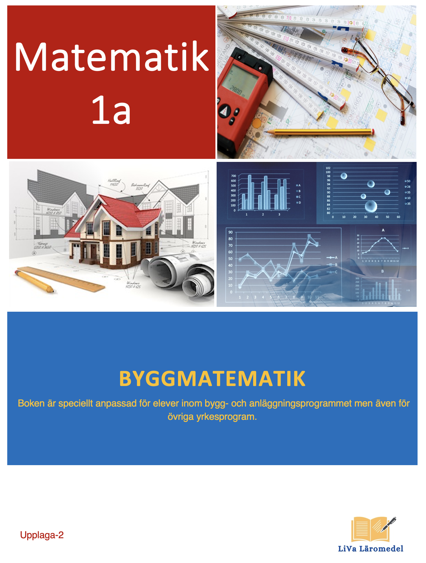 Matematik 1a: BYGGMATEMATIK UPPL-2 